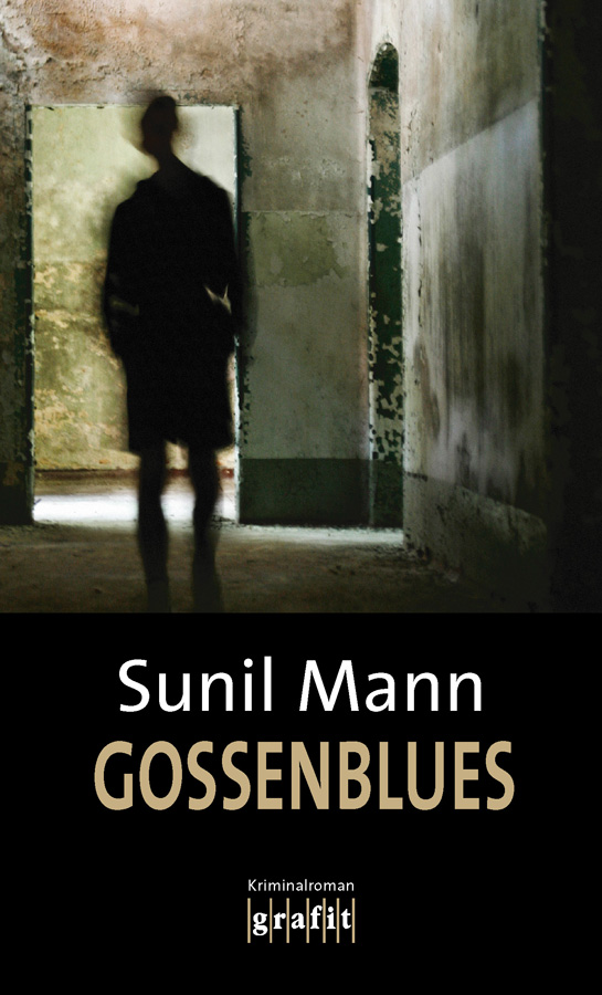 SUNIL MANN: GOSSENBLUES
