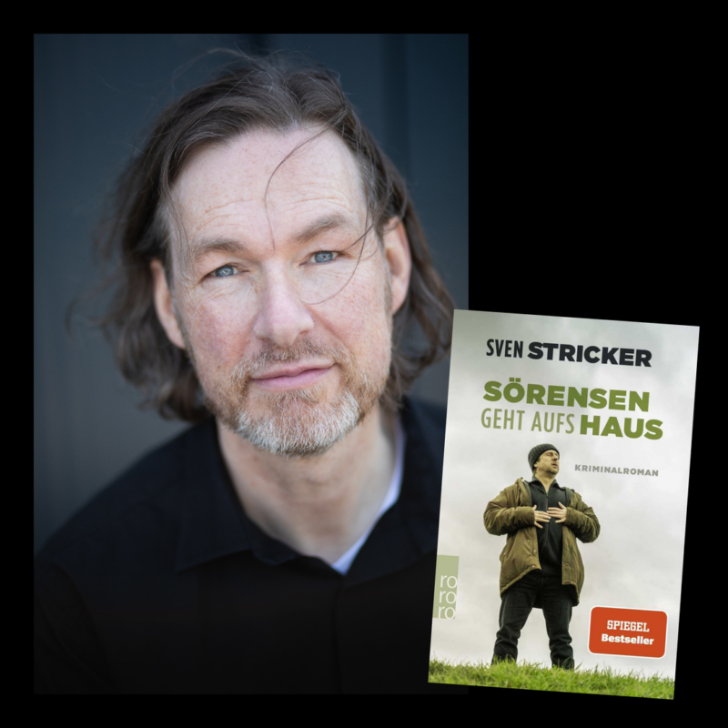 Sven Stricker »Sörensen geht aufs Haus«